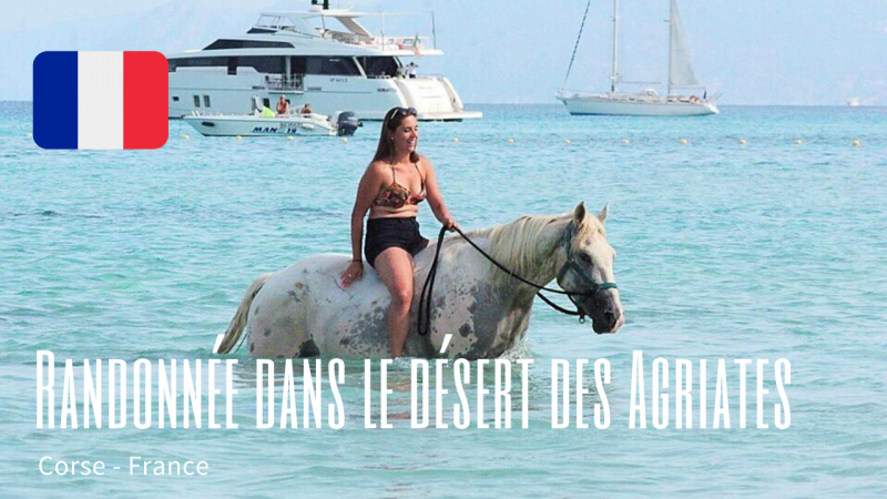 [Video] Rando à cheval et découverte du désert des Agriates en Corse 