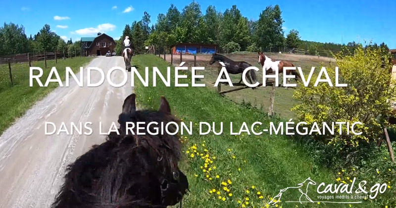[Video] Rando à cheval et séjour western en ranch au Quebec 