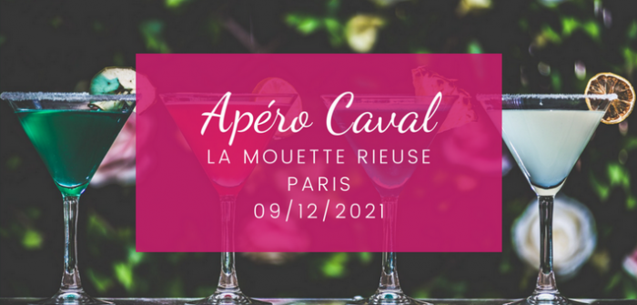 Apéro Caval du 9 décembre 2021 à Paris